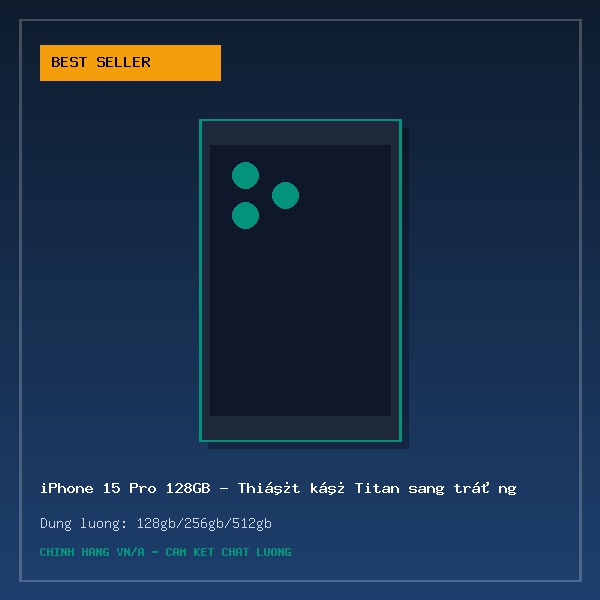 iPhone 15 Pro 128GB – Thiết kế Titan sang trọng